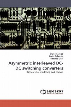 portada asymmetric interleaved dc-dc switching converters (en Inglés)