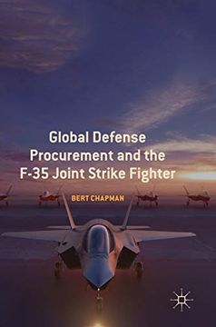 portada Global Defense Procurement and the F-35 Joint Strike Fighter (en Inglés)