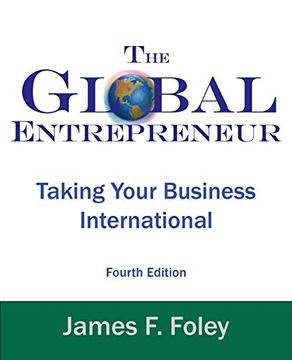 portada Global Entrepreneur: Taking Your Business International 