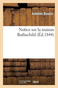 portada Notice Sur La Maison Rothschild (in French)