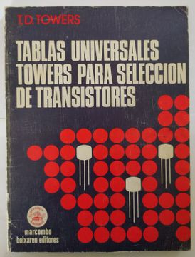 portada Tablas Universales Towers Para Selección de Transistores.