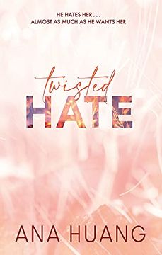 portada Twisted Hate: Tiktok Made me buy it! Fall Into a World of Addictive Romance. (in English)