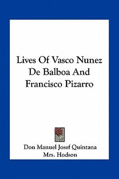portada lives of vasco nunez de balboa and francisco pizarro (en Inglés)