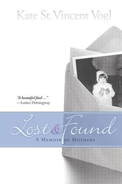 portada Lost & Found: A Memoir of Mothers (en Inglés)