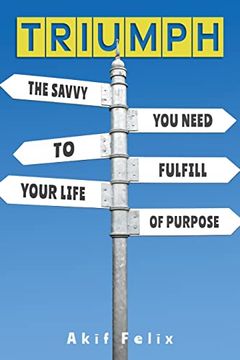 portada Triumph: The Savvy you Need to Fulfill Your Life of Purpose 