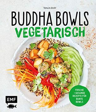 portada Buddha Bowls - Vegetarisch: Frische und Gesunde Rezepte für Bunte Bowls (in German)