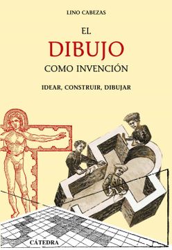 portada El Dibujo Como Invención (in Spanish)