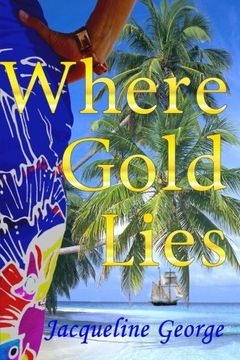 portada Where Gold Lies