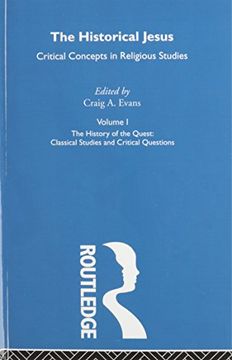 portada The Historical Jesus: Critical Concepts in Religious Studies (en Inglés)