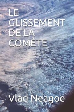 portada Le Glissement de la Comète (en Francés)
