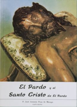 portada El Pardo y el Santo Cristo de el Pardo Bosquejo Histórico