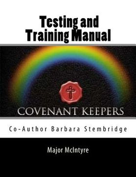 portada Covenant Keepers Testing and Training Manual (en Inglés)
