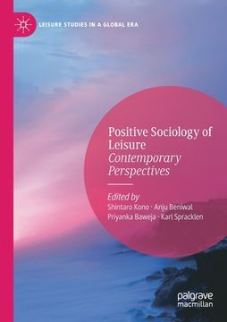 portada Positive Sociology of Leisure: Contemporary Perspectives (en Inglés)