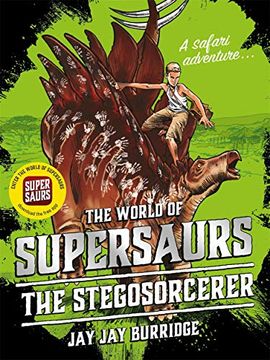 portada Supersaurs 2: The Stegosorcerer (en Inglés)