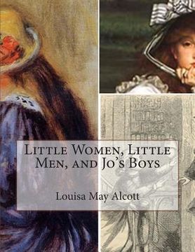 portada Little Women, Little Men, and Jo's Boys (en Inglés)