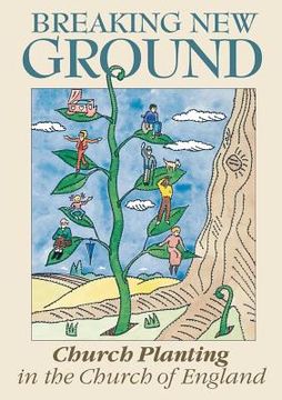 portada breaking new ground: church planting in the church of england (in English)