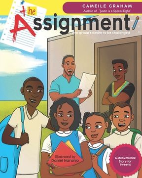 portada The Assignment: One group's desire to be challenged (en Inglés)