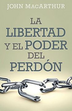 portada Libertad y el Poder del Perdón (in Spanish)