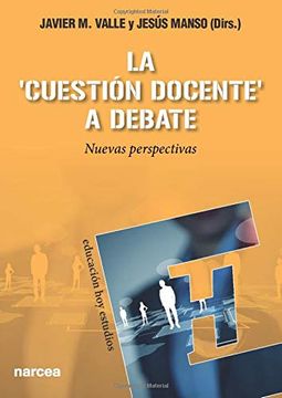 portada La "Cuestión Docente" a Debate (in Spanish)