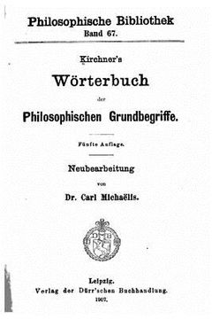 portada Kirchner's Wörterbuch der philosophischen Grundbegriffe (en Alemán)