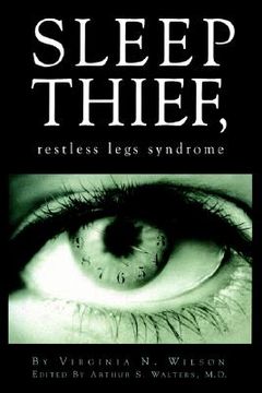 portada sleep thief, restless legs syndrome (en Inglés)