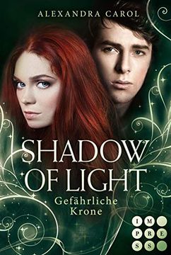 portada Shadow of Light 3: Gefährliche Krone: Royale Fantasy Romance (3) (en Alemán)