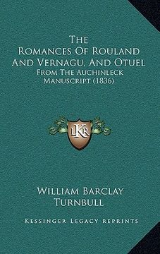 portada the romances of rouland and vernagu, and otuel: from the auchinleck manuscript (1836)