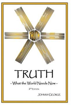 portada Truth: What the World Needs Now (in English)