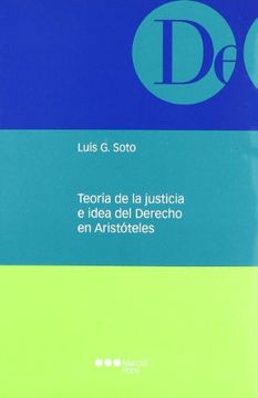 portada Teoria de la Justicia e Idea del Derecho en Aristoteles (in Spanish)