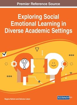 portada Exploring Social Emotional Learning in Diverse Academic Settings (en Inglés)