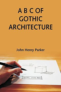 portada A b c of Gothic Architecture (en Inglés)