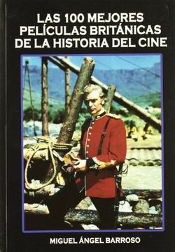 portada 100 Mejores Peliculas Britanicas Historia del Cine (in Spanish)
