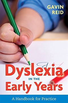 portada Dyslexia in the Early Years: A Handbook for Practice