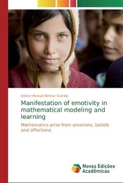 portada Manifestation of emotivity in mathematical modeling and learning