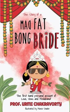 portada The Story of a Mad Fat Bong Bride (en Inglés)