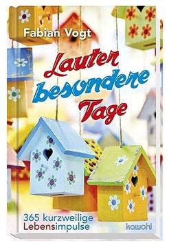 portada Lauter Besondere Tage: 365 Kurzweilige Lebensimpulse (en Alemán)
