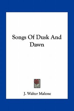 portada songs of dusk and dawn (en Inglés)