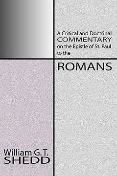 portada commentary on romans: a critical and doctrinal commentary on the epstle of st. paul to the romans (en Inglés)