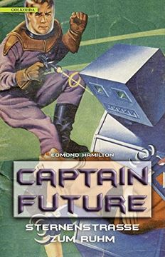 portada Captain Future 6: Sternenstraße zum Ruhm (en Alemán)