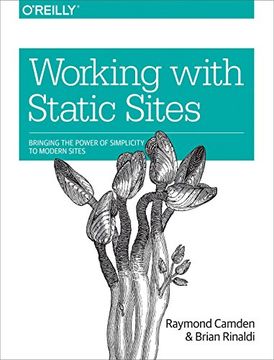 portada Working with Static Sites: Bringing the Power of Simplicity to Modern Sites