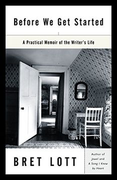 portada Before we get Started: A Practical Memoir of the Writer's Life (en Inglés)