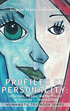 portada Profiles of Personality: Integration, Paradox, and the Process of Becoming: 2 (Humanistic Textbook) (in English)