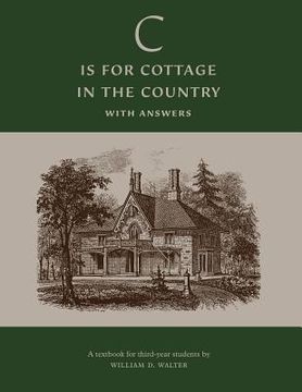 portada 'C' is for Cottage in the Country: Textbook (With Answers)