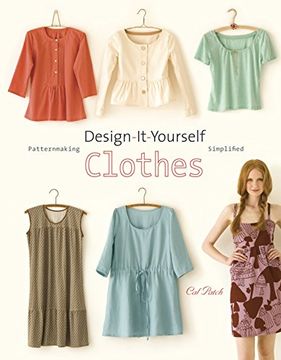portada Design-It-Yourself Clothes: Patternmaking Simplified (in English)