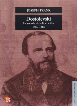 portada Dostoievski: La Secuela de la Liberación, 1860-1865 (in Spanish)