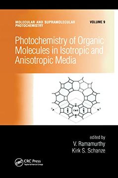 portada Photochemistry of Organic Molecules in Isotropic and Anisotropic Media (Molecular and Supramolecular Photochemistry) (en Inglés)