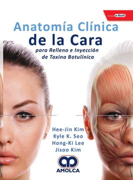 portada Anatomia Clinica de la Cara Para Relleno e Inyeccion de Toxina Botulinica + E-Book