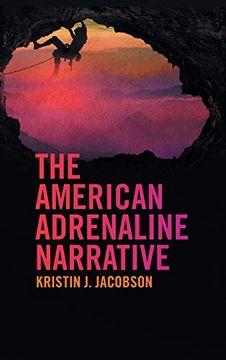 portada The American Adrenaline Narrative (en Inglés)