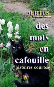 portada Des Mots en Cafouille: Tome 1: histoires courtes (en Francés)