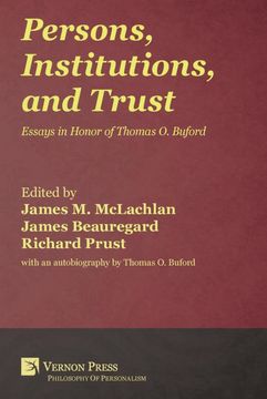 portada Persons, Institutions, and Trust: Essays in Honor of Thomas o. Buford (Philosophy of Personalism) (en Inglés)